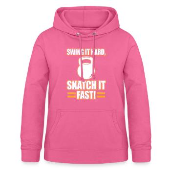 Swing It Hard Snatch It Fast Kettlebell Dumbbells - Women's Hoodie - pink - Front - AI Model Female 172 light (172cm)