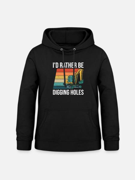 Bagger Baggerfahrer Baggern - Frauen Hoodie - Schwarz