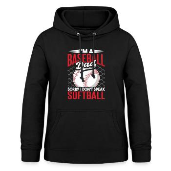Ich bin ein Baseball-Vater, ich spreche kein Softball - Frauen Hoodie - Schwarz - Vorne - AI Model Female 172 light (172cm)