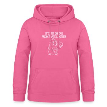 It's Just One Dam Project After Another - Women's Hoodie - pink - Front - AI Model Female 172 light (172cm)
