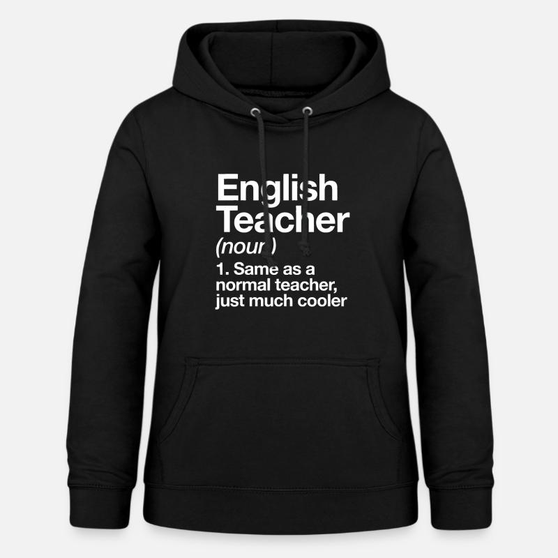 Définition du professeur d’anglais Drôle de retour à l’école - Sweat à capuche Femme - noir