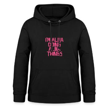 I'm Alma doing Alma things - Frauen Hoodie - Schwarz - Vorne - AI Model Female 172 light (172cm)
