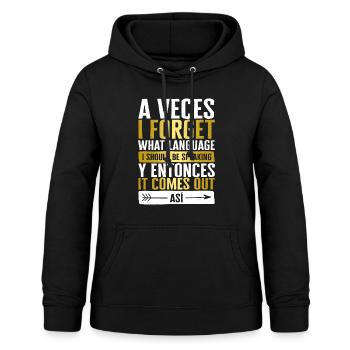 Sprechendes Hemd, A Veces Ich Vergesse, welche Sprache ich - Frauen Hoodie - Schwarz - Vorne - AI Model Female 172 light (172cm)