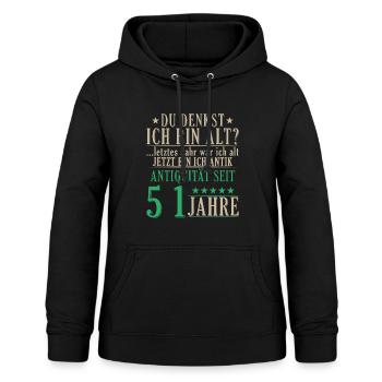 Antiquität 51 Jahre alt - 51. Geburtstag Spruch - Frauen Hoodie - Schwarz - Vorne - AI Model Female 172 light (172cm)