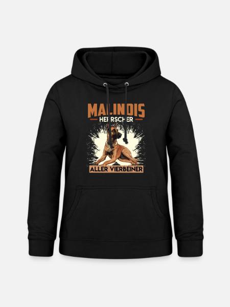 MALINOIS HERRSCHER ALLER VIERBEINER Malinois - Frauen Hoodie - Schwarz
