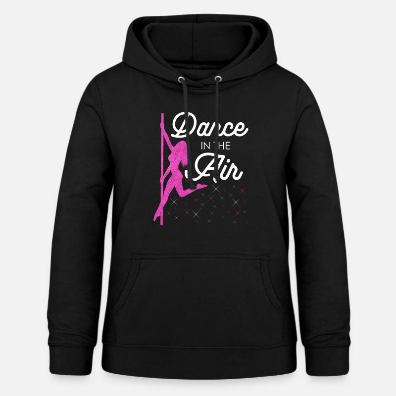 Pole Dance Dancer, Pole Dancing, Pole Dancing - Women's Hoodie - black