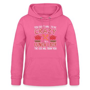 Lunch Lady, School Canteen Worker, Dinner Lady - Women's Hoodie - pink - Front - AI Model Female 172 light (172cm)