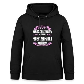 Ich Bin Keine Klugscheisserin Feuerwehrfrau - Frauen Hoodie - Schwarz - Vorne - AI Model Female 172 light (172cm)