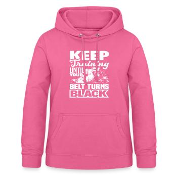 Keep Training Until Your Belt Turns Black - Women's Hoodie - pink - Front - AI Model Female 172 light (172cm)