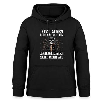 Lustige Katze Sarkasmus Idioten Spruch Atmen Humor - Frauen Hoodie - Schwarz - Vorne - AI Model Female 172 light (172cm)