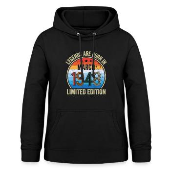 Legends Are Born In March 1948 Limited Edition - Frauen Hoodie - Schwarz - Vorne - AI Model Female 172 light (172cm)