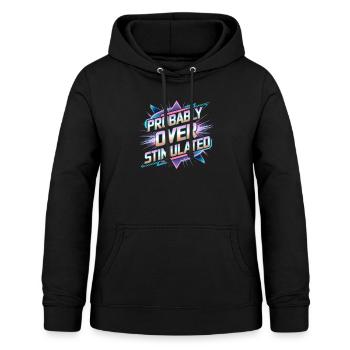 Probably overstimulated. Retro 80s - Women's Hoodie - black - Front - AI Model Female 172 light (172cm)