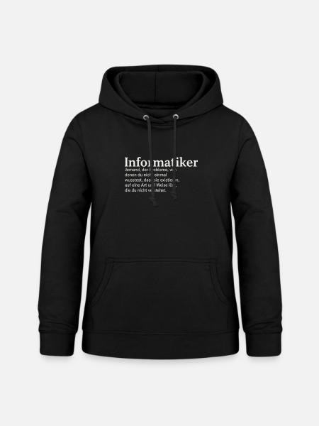 Informatiker Definition lustig - Frauen Hoodie - Schwarz