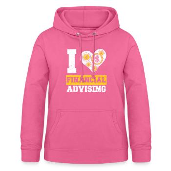 I Love Financial Advising Financial Manager - Women's Hoodie - pink - Front - AI Model Female 172 light (172cm)