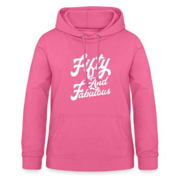 Fifty and fabulous - Women's Hoodie - pink - Front - AI Model Female 172 light (172cm)
