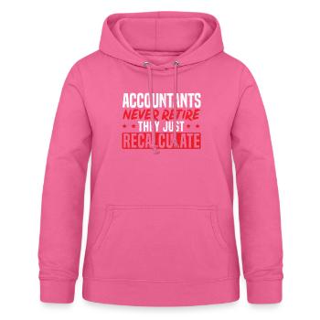 Buchhalter gehen nie in Rente, sie berechnen nur neu - Frauen Hoodie - Pink - Vorne - AI Model Female 172 light (172cm)