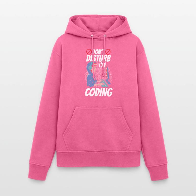 Don't bother: I program Coding Coder Women's Hoodie