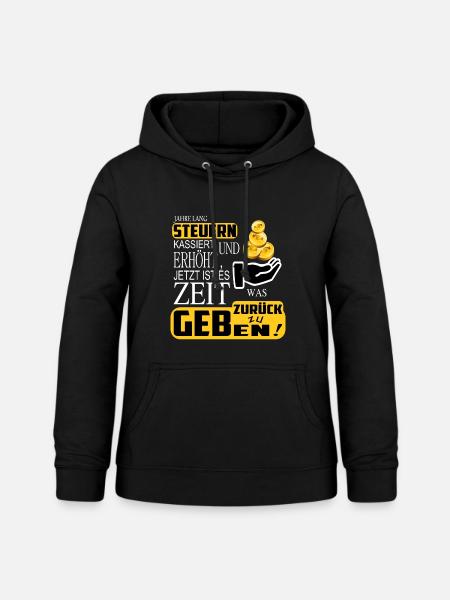 Steuern zurück geben - Frauen Hoodie - Schwarz