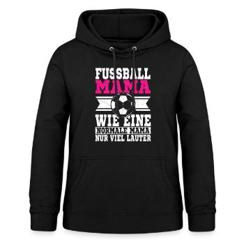 Fussball Mama -Wie eine normale Mama nur lauter - Frauen Hoodie - Schwarz - Vorne - AI Model Female 172 light (172cm)
