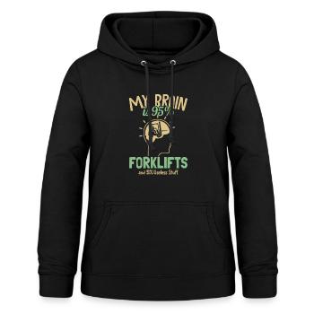 My Brain is 95% Forklifts Forklift Driver - Women's Hoodie - black - Front - AI Model Female 172 light (172cm)