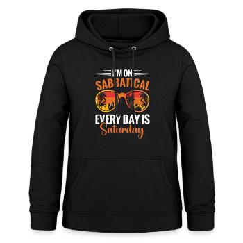 "I have a sabbatical, every day is Saturday" - Women's Hoodie - black - Front - AI Model Female 172 light (172cm)