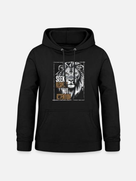 Seek Respect not Attention - Frauen Hoodie - Schwarz