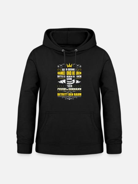 Feuerwehr Spruch - Frauen Hoodie - Schwarz