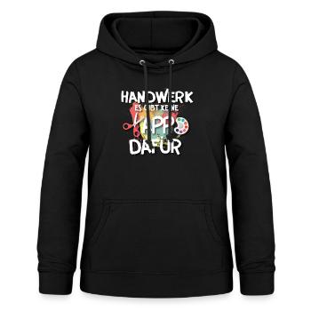 Handwerk Handarbeit Beruf Spruch - Frauen Hoodie - Schwarz - Vorne - AI Model Female 172 light (172cm)