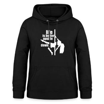 Life Is Better Upside Down Pole Dance T-Shirt - Frauen Hoodie - Schwarz - Vorne - AI Model Female 172 light (172cm)