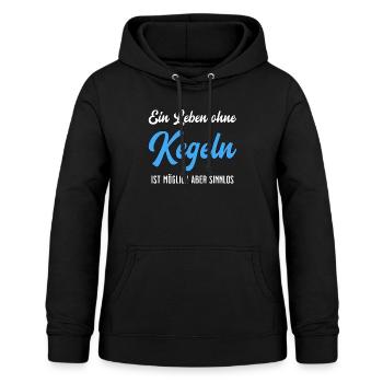 Ein Leben ohne Kegeln lustiger Spruch - Frauen Hoodie - Schwarz - Vorne - AI Model Female 172 light (172cm)