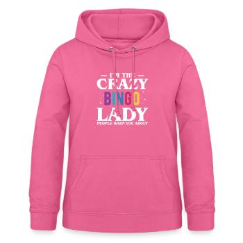 I Am The Crazy Bingo Lady Shirt Gift - Women's Hoodie - pink - Front - AI Model Female 172 light (172cm)