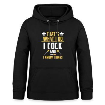 Das Ist, Was Ich Tue, Ich Koche, Und Ich Weiß - Frauen Hoodie - Schwarz - Vorne - AI Model Female 172 light (172cm)