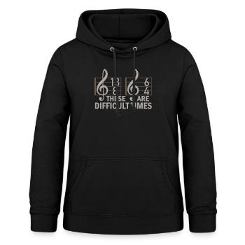 These Are Difficult Times Funny Music Pun - Women's Hoodie - black - Front - AI Model Female 172 light (172cm)