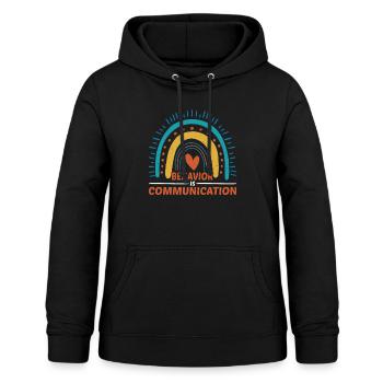 Behavior Is Communication 19 - Women's Hoodie - black - Front - AI Model Female 172 light (172cm)