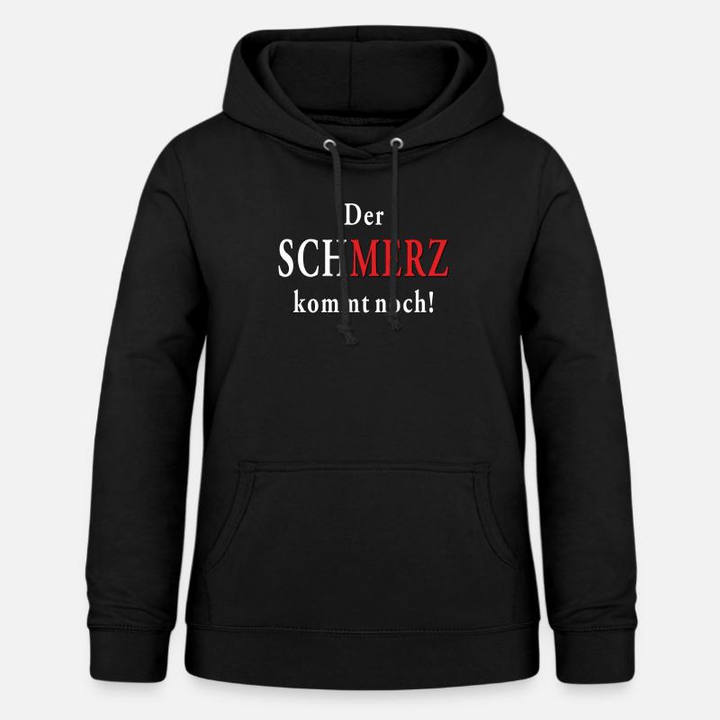 La douleur est encore à venir ! - Sweat à capuche Femme - noir
