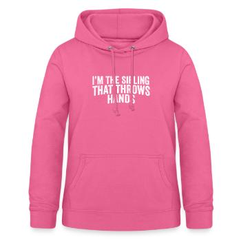 I'm The Sibling That Throw Hands Protective - Frauen Hoodie - Pink - Vorne - AI Model Female 172 light (172cm)