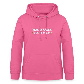 Take A Little Coffee Break 4 - Women's Hoodie - pink - Front - AI Model Female 172 light (172cm)
