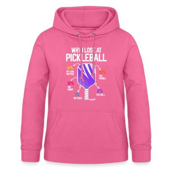 Why I Lose at Pickleball Player Funny Pickleballer - Women's Hoodie - pink - Front - AI Model Female 172 light (172cm)