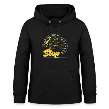 Never Too Old To Stop Racing Car Speedometer - Frauen Hoodie - Schwarz - Vorne - AI Model Female 172 light (172cm)