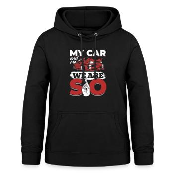 My car and I, we are SO - PS lovers - Women's Hoodie - black - Front - AI Model Female 172 light (172cm)