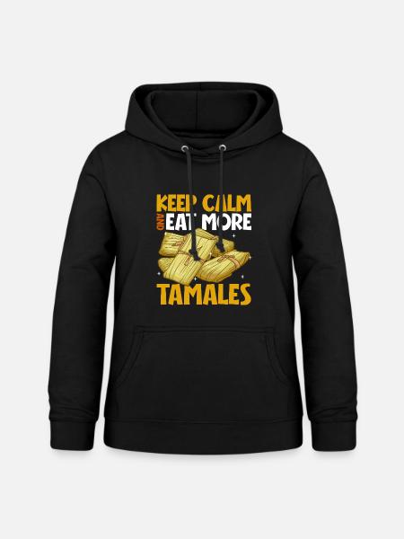 Keep Calm - Tamales - Frauen Hoodie - Schwarz