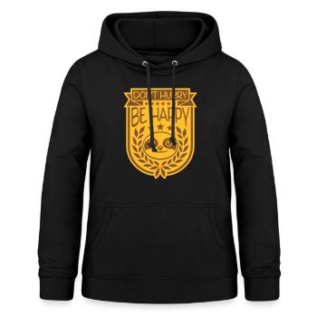 Don't hurry be happy - Women's Hoodie - black - Front - AI Model Female 172 light (172cm)
