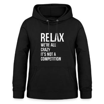 relax we re all crazy funny - Sweat à capuche Femme - noir - Devant - AI Model Female 172 light (172cm)