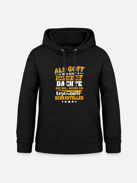 Schausteller Sprüche - Frauen Hoodie - Schwarz