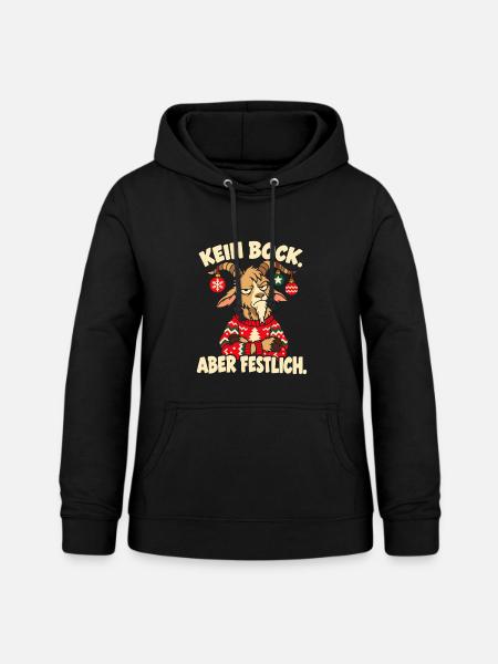Kein Bock, aber festlich – Weihnachtsziege - Frauen Hoodie - Schwarz