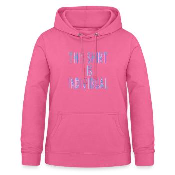 Individuelles Design Fun Spruch - Frauen Hoodie - Pink - Vorne - AI Model Female 172 light (172cm)