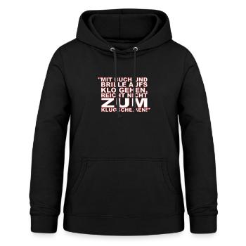 provokante Sprüche lustige Sprüche - Frauen Hoodie - Schwarz - Vorne - AI Model Female 172 light (172cm)
