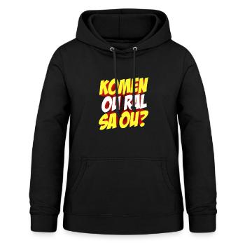 Komen ou ral sa ou - Sweat à capuche Femme - noir - Devant - AI Model Female 172 light (172cm)