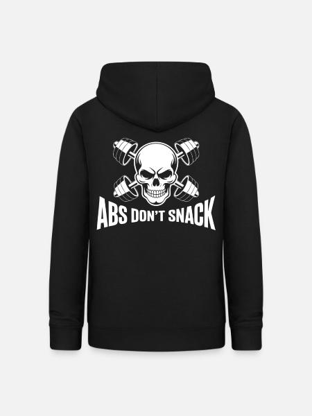 Skull Power: Abs Don't Snack - Frauen Hoodie - Schwarz