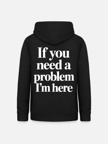 Lustiger Statement Spruch - Frauen Hoodie - Schwarz